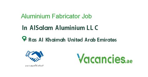 aluminum fabricator job vacancy in uae|aluminum manufacturing jobs.